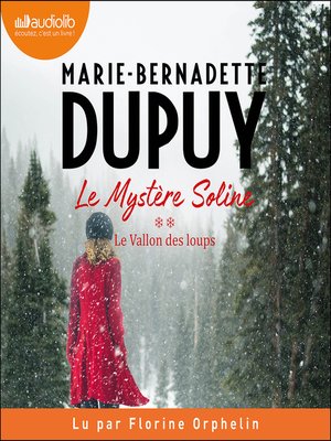 cover image of Le Vallon des loups--Le Mystère Soline, tome 2